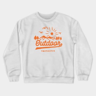 outdoor activity Crewneck Sweatshirt